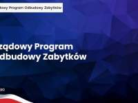 Rządowy Program Odbudowy Zabytków.