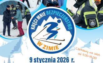 Plakat "Kręci mnie bezpieczeństwo w zimie"